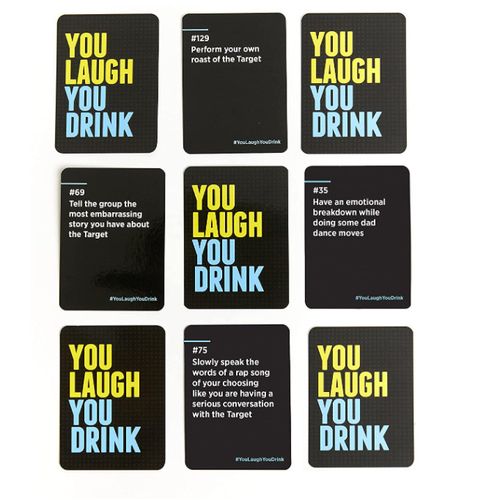 You Laugh You Drink